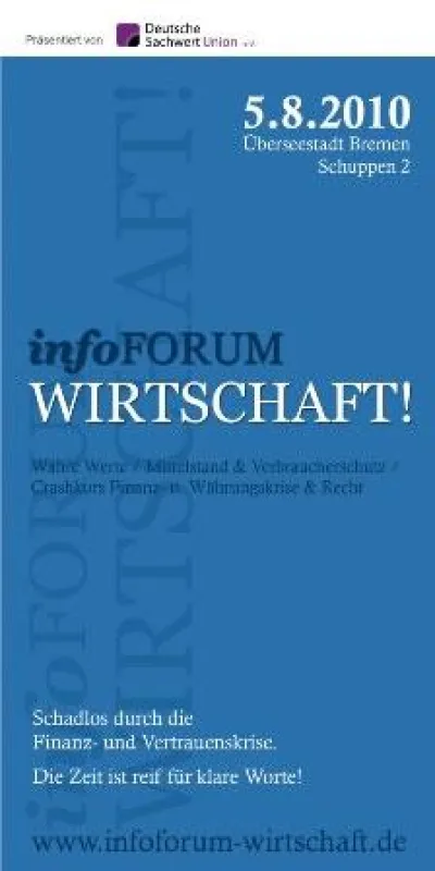 ?Schadlos durch die Wirtschafts-, Finanz- und Vertrauenskrise!?