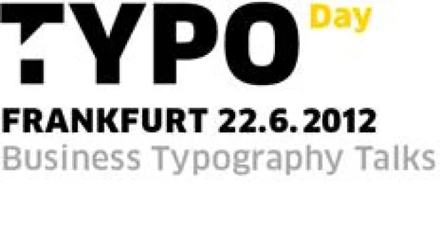 Bild:  TYPO Day Frankfurt: ?Font-Technik-Tagesseminar für Verlage und Agenturen