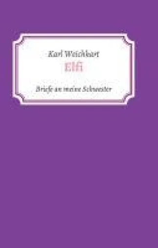 Bild: Elfi - Autobiografie in Brief-Form