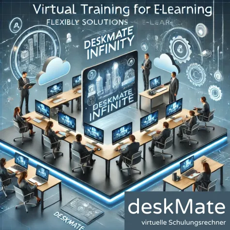 Bild: deskMate INFINITY: Die nächste Generation virtueller Schulungsrechner für E-Learnings