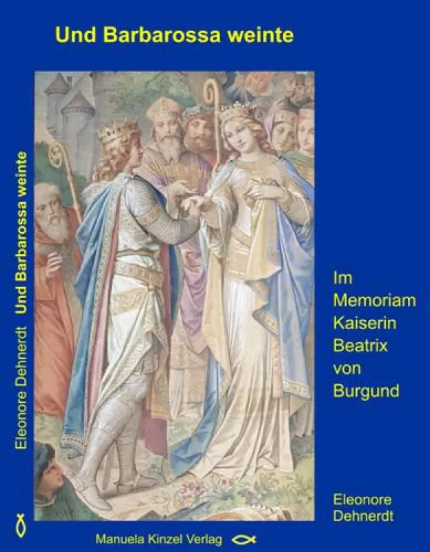 Und Barbarossa weinte