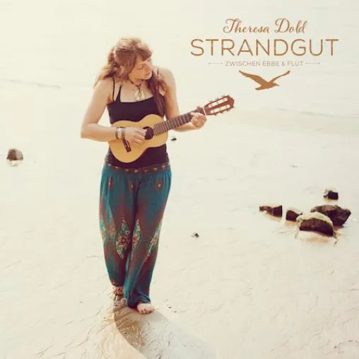 "STRANDGUT - Zwischen Ebbe & Flut": Theresa Dold veröffentlicht ihr drittes Soul-Folk Album Bild: "STRANDGUT - Zwischen Ebbe & Flut": Theresa Dold veröffentlicht ihr drittes Soul-Folk Album