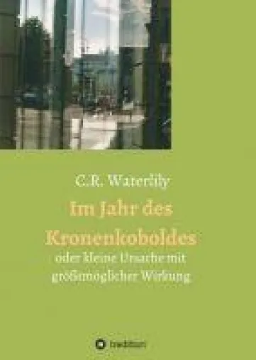 Bild: Im Jahr des Kronenkoboldes - Rückblenden in die Vergangenheit