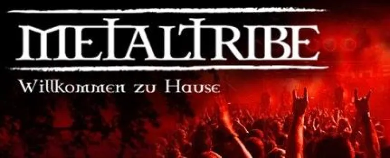 Bild: Metaltribe - die größte Social Community für Metalfans und Metalbands in Deutschland
