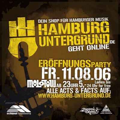 11.08.2006 - HAMBURG UNTERGRUND Eröffnungs Party Bild: 11.08.2006 - HAMBURG UNTERGRUND Eröffnungs Party