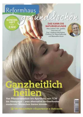 Fit in den Herbst: Reformhaus® Sonderheft zu alternativen Heilmethoden und Start Naturarzneiwochen Bild: Fit in den Herbst: Reformhaus® Sonderheft zu alternativen Heilmethoden und Start Naturarzneiwochen