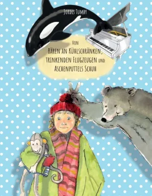 Bild: Von Bären an Kühlschränken, trinkenden Flugzeugen und Aschenputtels Schuh - Tolle Geschichte über Veränderung