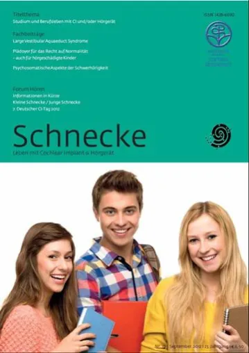 Den Berufsweg meistern – mit Hörschädigung: Aktuelle „Schnecke“ zum Thema Ausbildung, Studium und Beruf Bild: Den Berufsweg meistern – mit Hörschädigung: Aktuelle „Schnecke“ zum Thema Ausbildung, Studium und Beruf