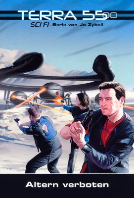 Terra 5500: Neue SciFi-Serie von Jo Zybell Bild: Terra 5500: Neue SciFi-Serie von Jo Zybell