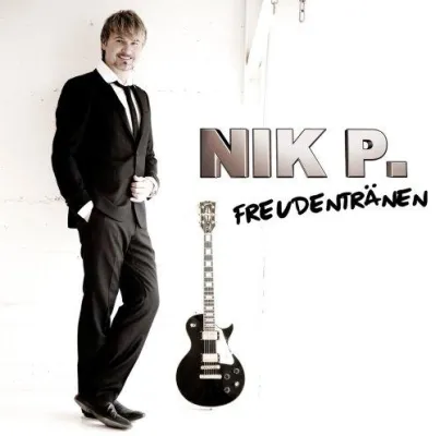 Nik P. - Freudentränen Bild: Nik P. - Freudentränen