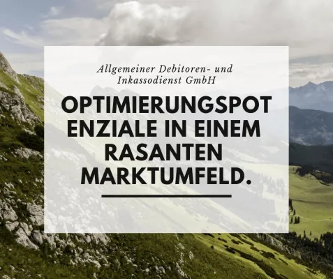 Optimierungspotenziale in einem rasanten Marktumfeld Bild: Optimierungspotenziale in einem rasanten Marktumfeld