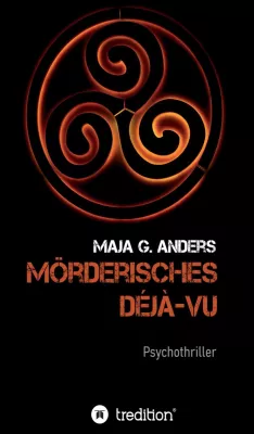 Bild: "Mörderisches Déjà-vu" - Mystischer Psychothriller aus der Bretagne 
