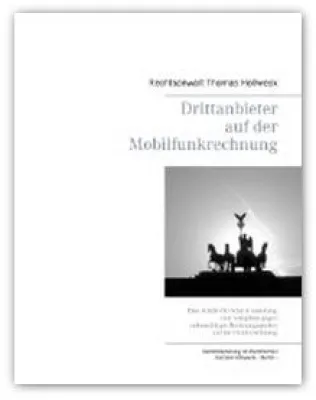 Bild: Die Kanzlei Hollweck aus Berlin veröffentlicht das Buch „Drittanbieter auf der Mobilfunkrechnung“