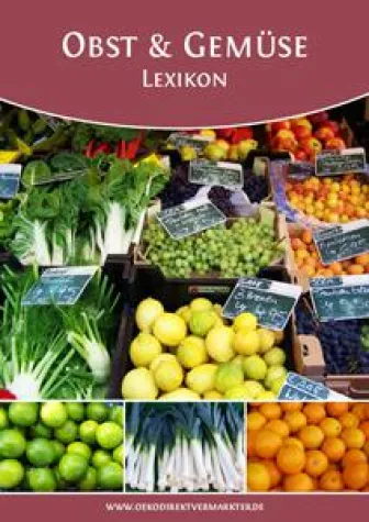Bild: Obst- und Gemüselexikon 2013 als kostenloser Download