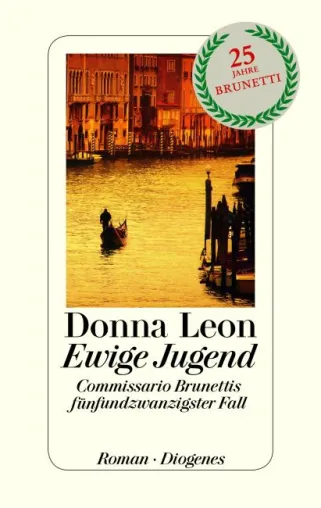 Rezension: "Ewige Jugend " - Donna Leon Bild: Rezension: "Ewige Jugend " - Donna Leon