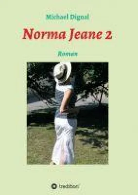 Bild: Norma Jeane 2 - Die etwas andere Geschichte über eine junge Frau mit dem Nachnamen Monroe