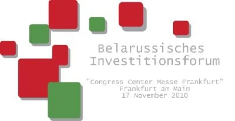 Belarussisches Investitionsforum findet in Frankfurt am Main statt Bild: Belarussisches Investitionsforum findet in Frankfurt am Main statt