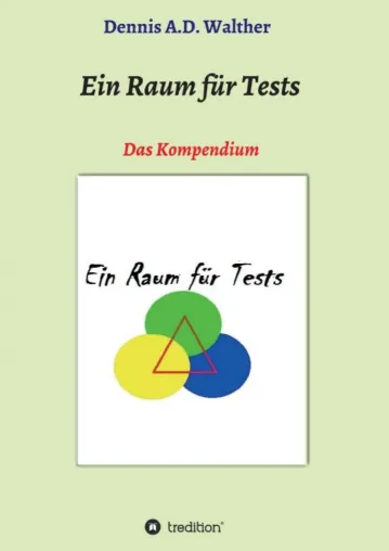 Bild: Ein Raum für Tests - Ein Kompendium