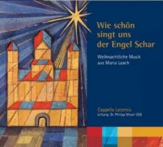 Bild: Weihnachtliche Chormusik-CD der Cappella Lacensis aus dem Kloster Maria Laach