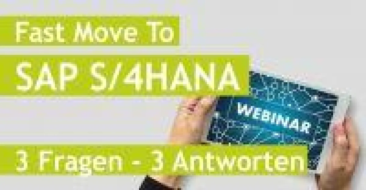 Fast Move To SAP S/4HANA