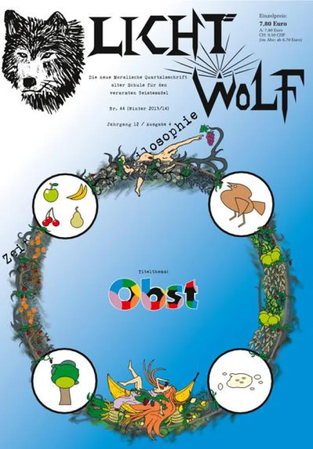 Lichtwolf Nr. 44 („Obst“) ist als Paperback oder als E-Book (Kindle und epub) erhältlich.