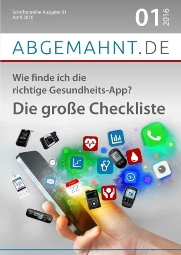 Wie finde ich die richtige Gesundheits-App? Kostenloses eBook mit Checkliste informiert über Risiken Bild: Wie finde ich die richtige Gesundheits-App? Kostenloses eBook mit Checkliste informiert über Risiken