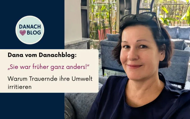 Bild: „Sie war früher ganz anders“ – warum Trauernde ihre Umwelt irritieren