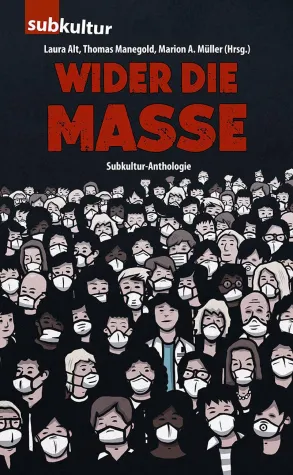 Bild: Wider die Masse!