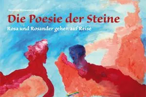 Die Poesie der Steine Bild: Die Poesie der Steine