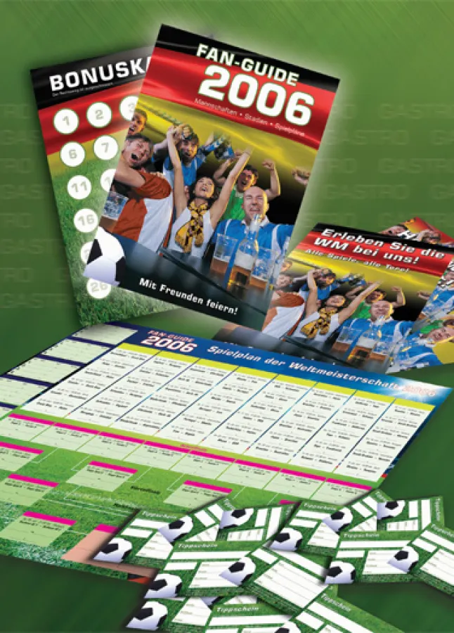 Das »GASTRO-Fan-Guide-Paket« zur Fußball-WM 2006 mit Fan-Guide, wandplaner, Tippscheien und Bonuskarten für die WM-Party in Kneipen und Biergärten.