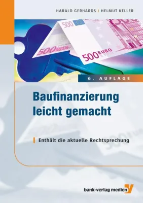 Bild: Wohneigentum im Trend - Neuauflage "Baufinanzierung leicht gemacht"