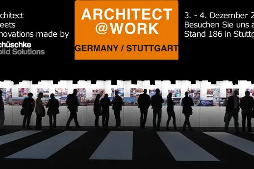 Schüschke Solid Solutions auf dem Design- und Architektur-Event ARCHITECT@WORK in Stuttgart Bild: Schüschke Solid Solutions auf dem Design- und Architektur-Event ARCHITECT@WORK in Stuttgart