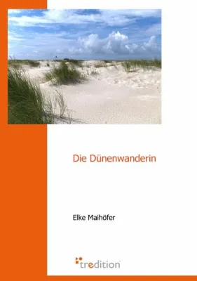 Bild: Rezension - "Die Dünenwanderin" von Elke Maihöfer