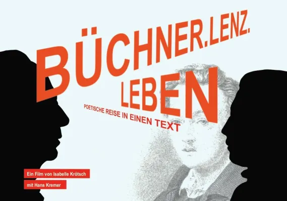 Bild: BÜCHNER.LENZ.LEBEN - poetische Reise in einen Text