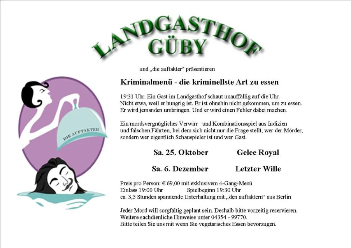 Kriminalmenü im Landgasthof Güby - die kriminellste Art zu essen