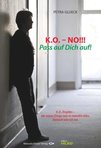 Bild: K.O.-Tropfen – Aufgepasst!