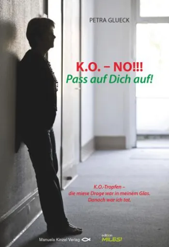 K.O.-Tropfen – Aufgepasst! Bild: K.O.-Tropfen – Aufgepasst!