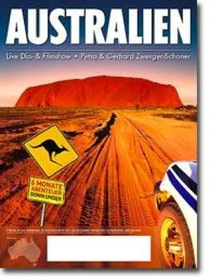 Bild: AUSTRALIEN - 1.2.07 - Audimax Wien - Die Reisejournalisten Petra & Gerhard Zwerger-Schoner präsentieren ihre prämierte Live Dia- & Filmshow