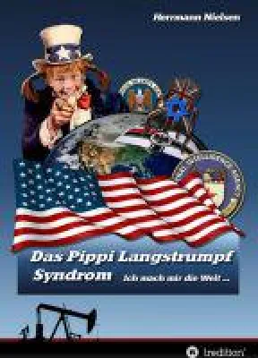Bild: Das Pippi Langstrumpf Syndrom - neues geopolitisches Sachbuch fordert politisches Umdenken