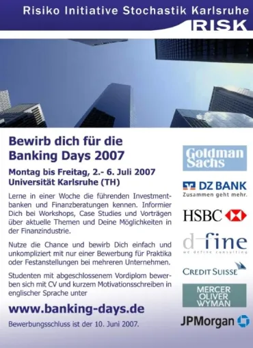 Banking Days 2007 an der Universität Karlsruhe (TH) Bild: Banking Days 2007 an der Universität Karlsruhe (TH)