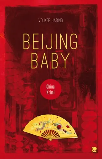 Ein neuer Krimi über die Abgründe der chinesischen Gesellschaft Bild: Ein neuer Krimi über die Abgründe der chinesischen Gesellschaft