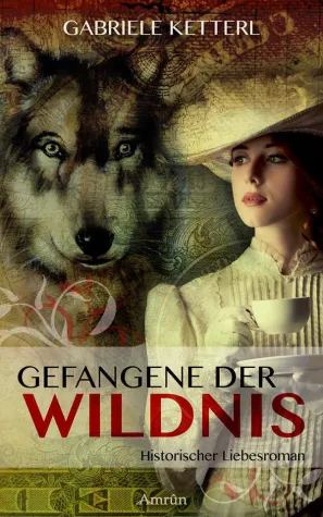 Bild: 'Gefangene der Wildnis' erscheint im Amrûn Verlag