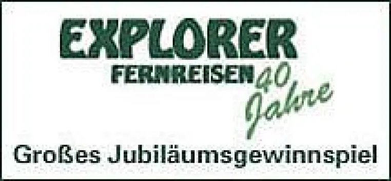 Großes Gewinnspiel - 40 Jahre Explorer Fernreisen Bild: Großes Gewinnspiel - 40 Jahre Explorer Fernreisen
