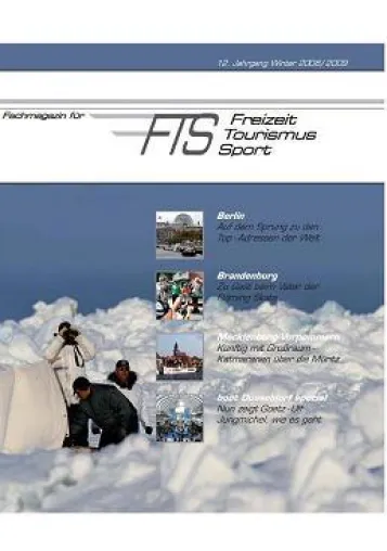 FTS – Deutschlands Fachmagazin für Freizeit, Tourismus und Sport, das Winterheft ist da Bild: FTS – Deutschlands Fachmagazin für Freizeit, Tourismus und Sport, das Winterheft ist da