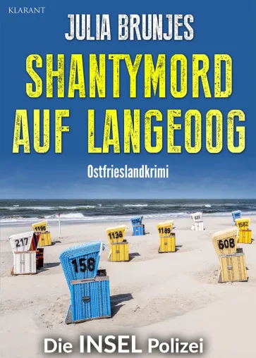 Bild: Neuerscheinung: Ostfrieslandkrimi "Shantymord auf Langeoog" von Julia Brunjes im Klarant Verlag