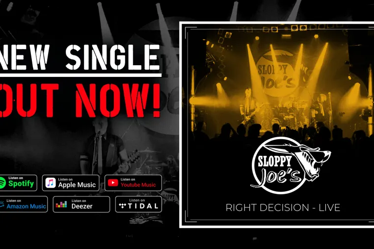 Bild: Neue SLOPPY JOE'S Live Single "Right Decision" ab sofort digital erhältlich!