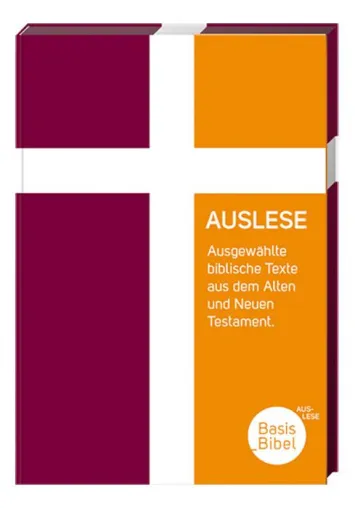 Bild: 'BasisBibel.Auslese' - 40 zentrale Texte