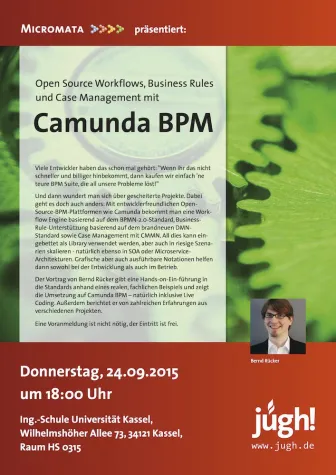 Terminhinweis der JUGH: Open Source Workflows, Business Rules und Case Management mit Camunda BPM Bild: Terminhinweis der JUGH: Open Source Workflows, Business Rules und Case Management mit Camunda BPM
