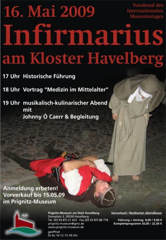 16.05.09 Infirmarius am Havelberger Kloster - Klosterheilkunde und Medizin im Mittelalter