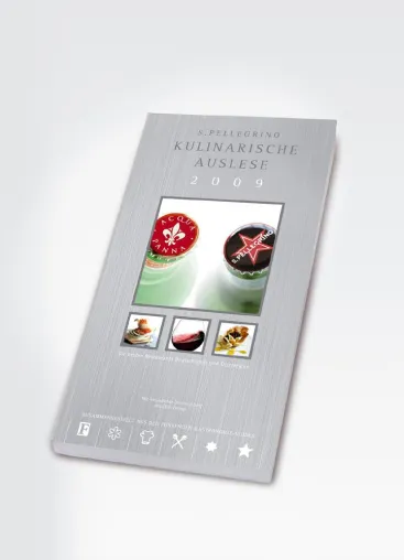 Bild: Kulinarische Auslese 2009 - S.Pellegrino & Acqua Panna laden zur großen Gala-Nacht der Spitzenköche in München